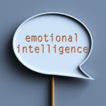Speech bubble with words emotional intelligence
